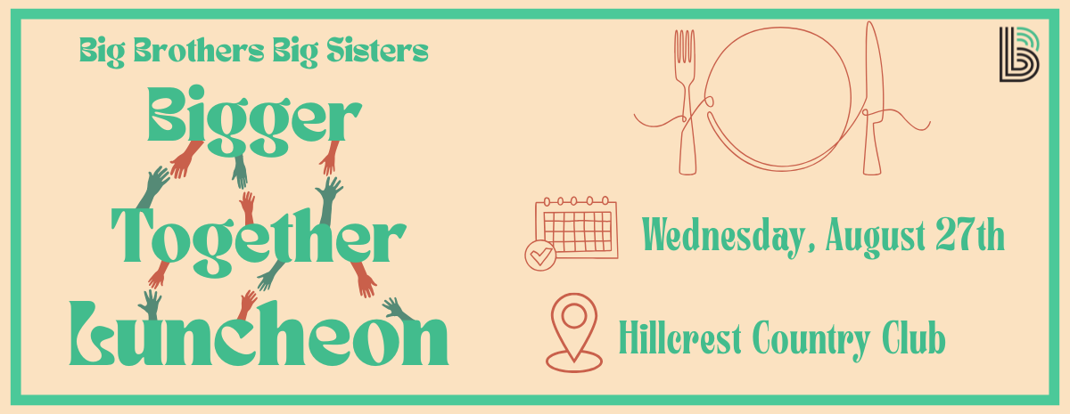 Bigger Together Luncheon